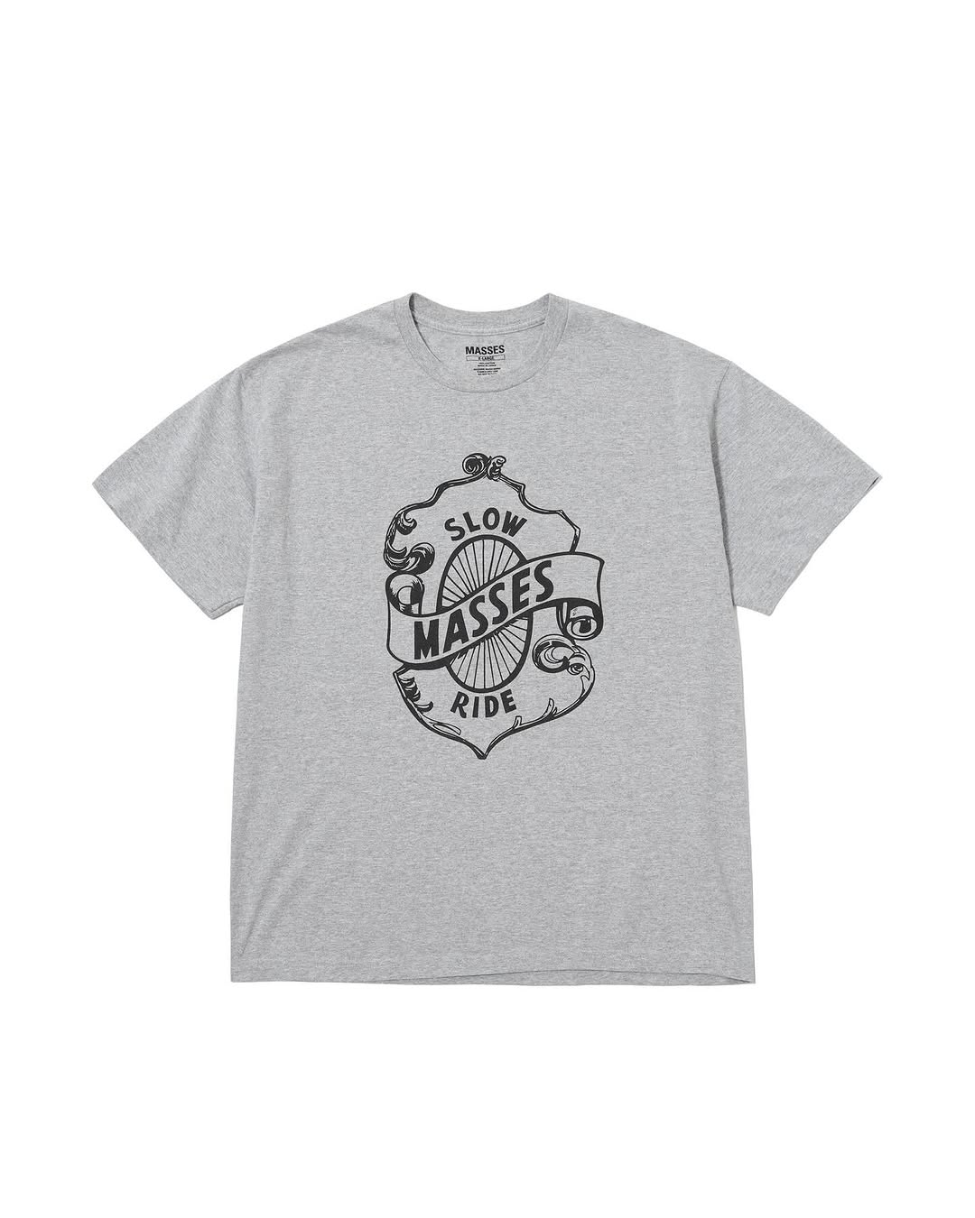 MASSES 25SS T-SHIRT SLOW RIDE